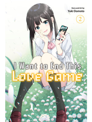 cover image of I Want to End This Love Game, Volume 2